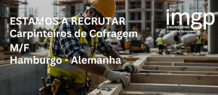 Carpinteiros de Cofragem (M/F) &mdash; Hamburgo, Alemanha