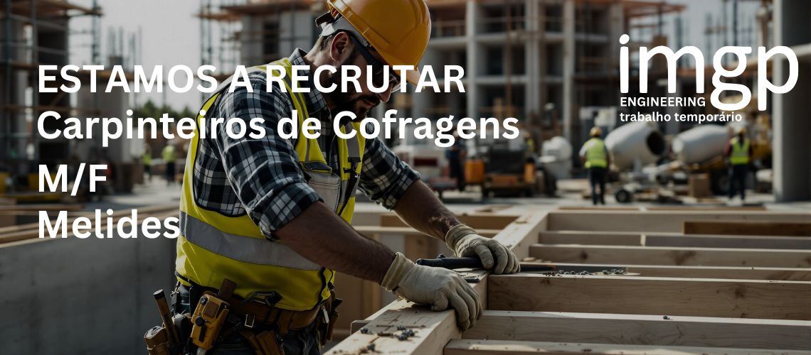 Carpinteiros de Cofragens (M/F) — Melides