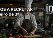 Cozinheiro de 3ª (M/F) — Porto e Arredores