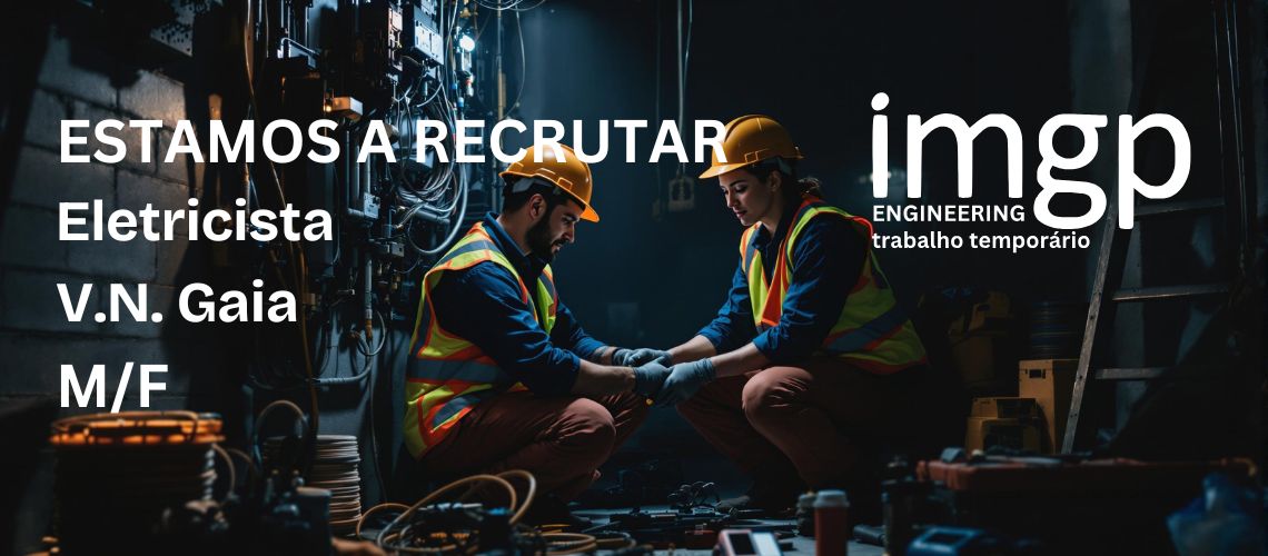 Eletricista (M/F) — Vila Nova de Gaia