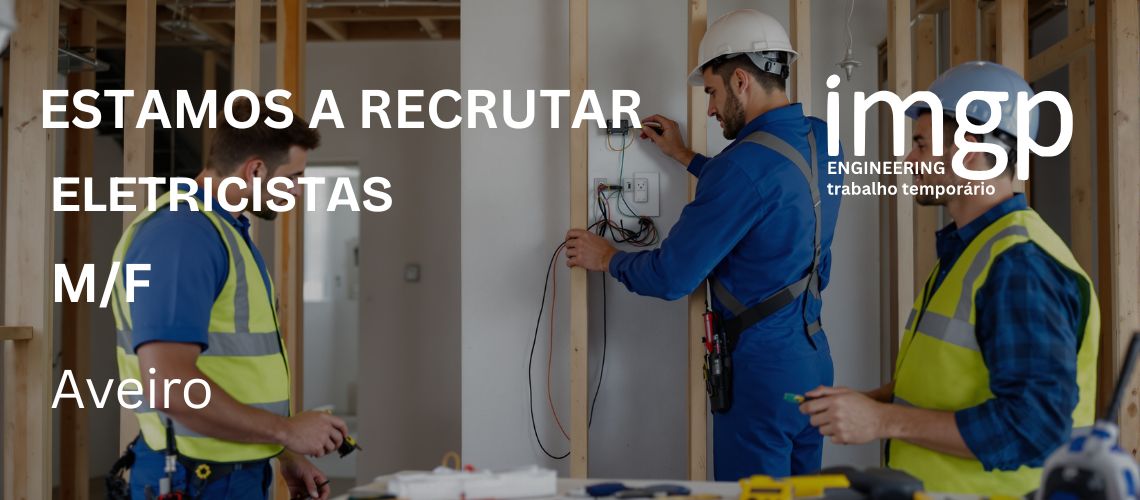 Eletricistas (M/F) — Estarreja