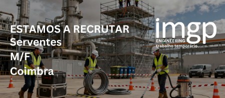 Serventes (M/F) &mdash; Coimbra (Santo Ant&oacute;nio dos Olivais)