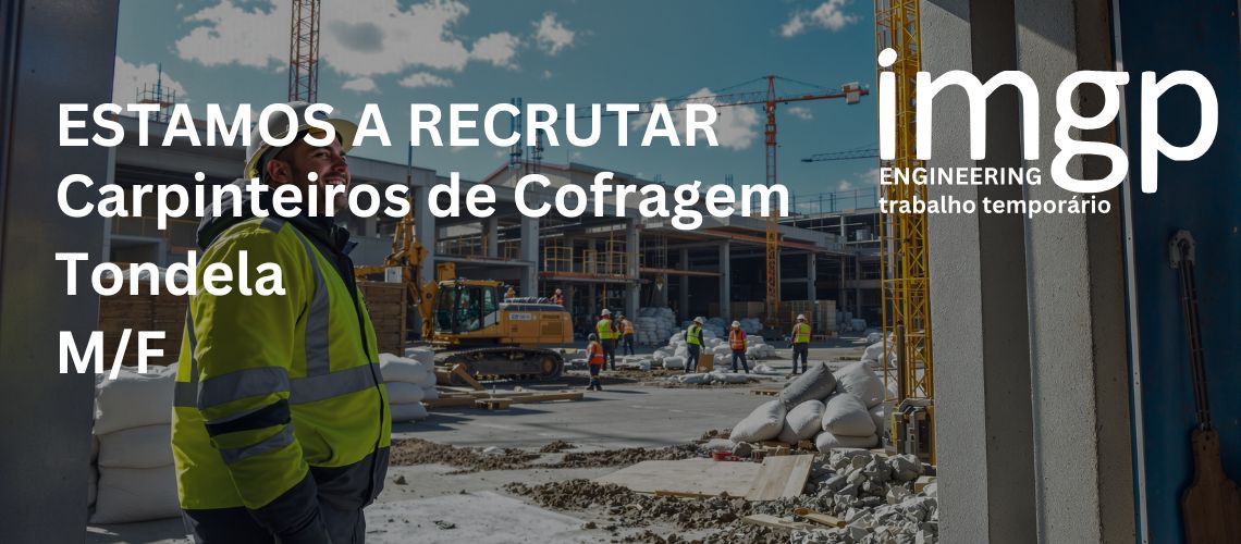 Carpinteiros de Cofragem (M/F)