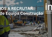 Chefe de Equipa de Construção Civil (M/F) — Sines