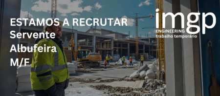 Serventes de Constru&ccedil;&atilde;o Civil (M/F) &mdash; Sines
