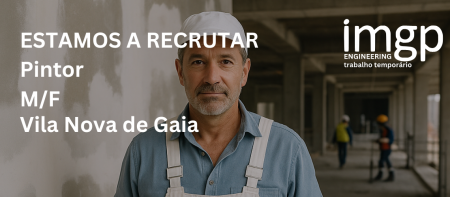 Pintor (M/F) &mdash; Vila Nova de Gaia