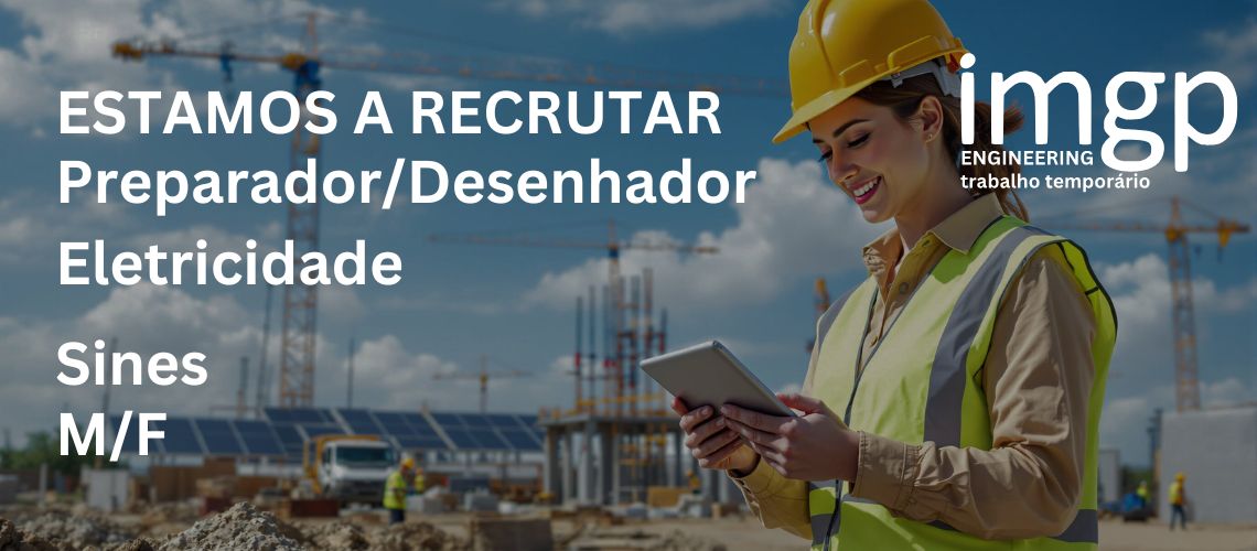 Preparador/Desenhador Eletricidade (M/F)