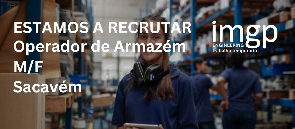 Operador de Armazém (M/F)