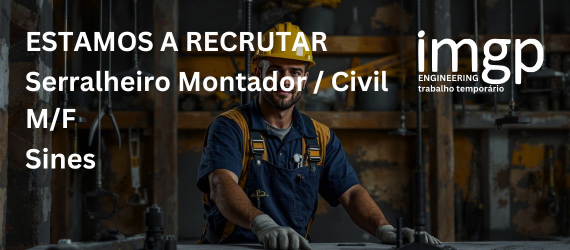 Serralheiro Montador / Civil (M/F)