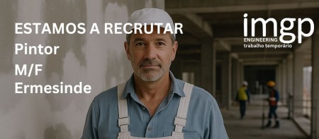 Pintor (M/F) &mdash; Ermesinde