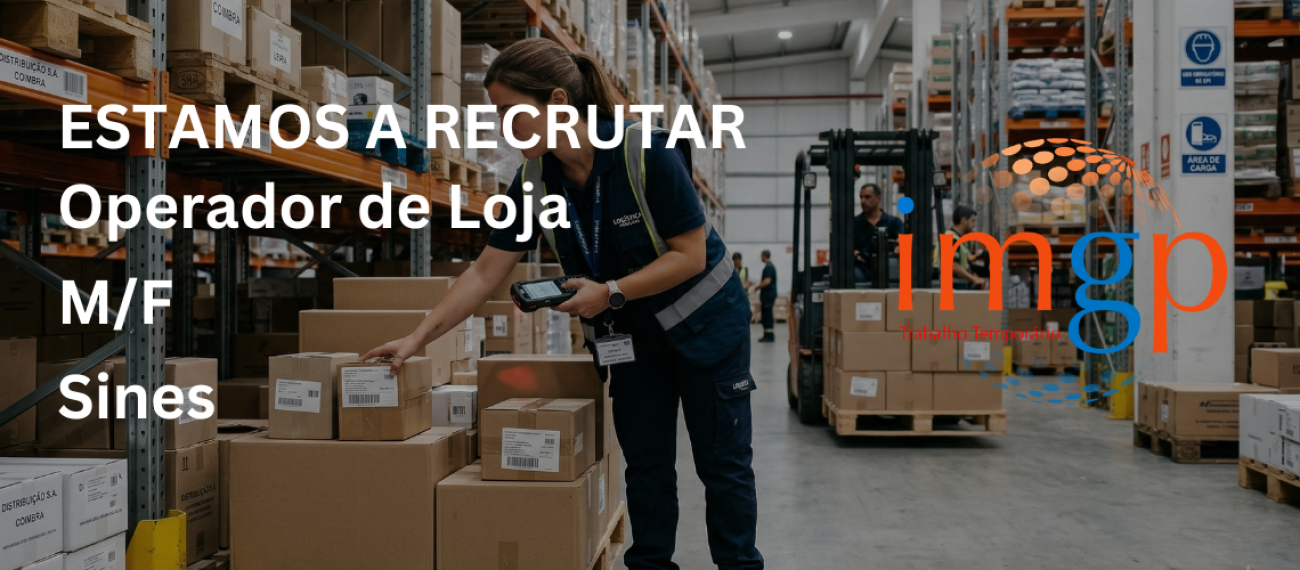 Operador de Loja (M/F) — Sines