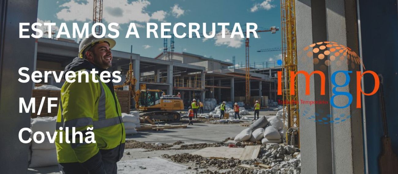 Serventes (M/F) — Covilhã