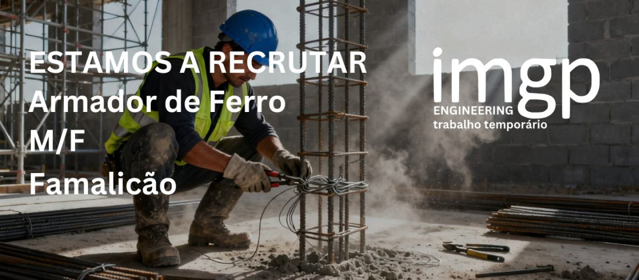 Armador de Ferro (M/F) — Famalicão