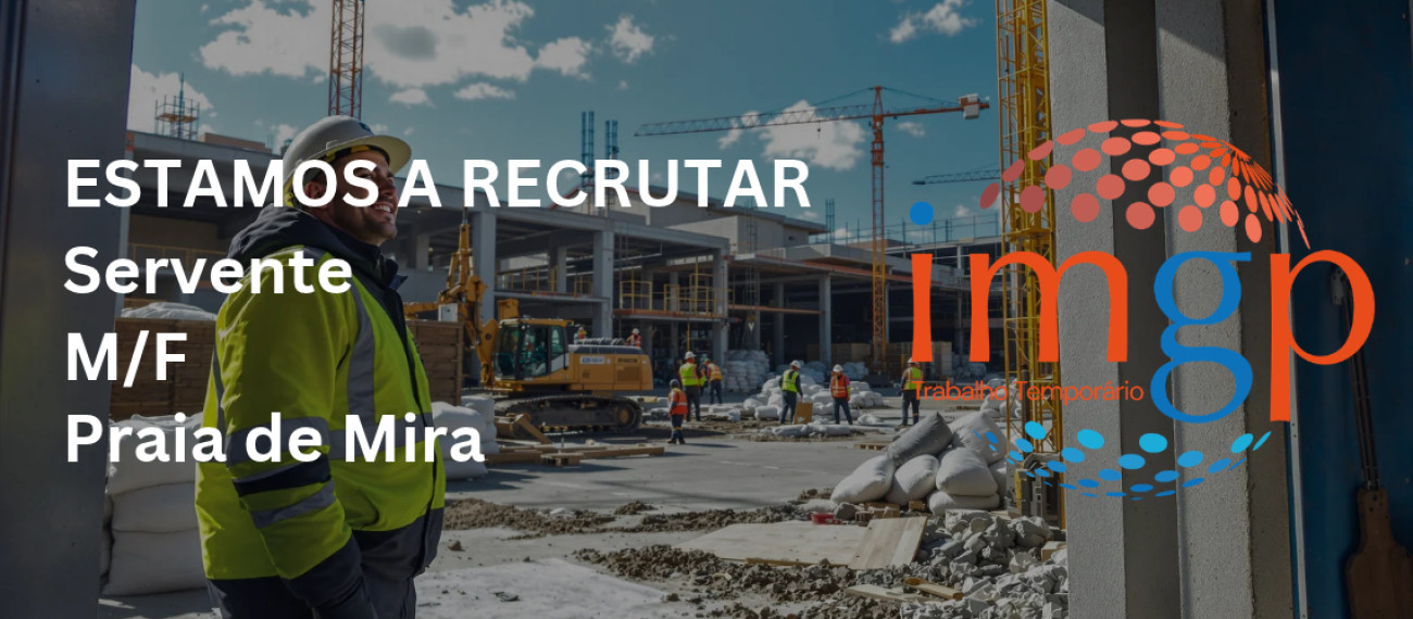 Servente (M/F) — Praia de Mira (Coimbra)