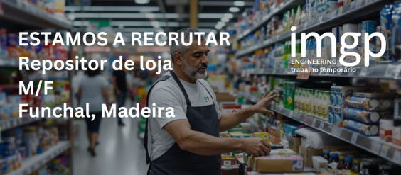 Repositor de Loja (M/F) — Funchal