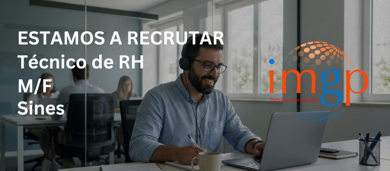 Técnico de Recursos Humanos (M/F) — Sines