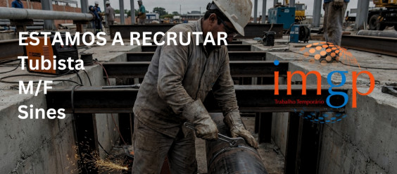 Tubista (M/F) &mdash; Sines