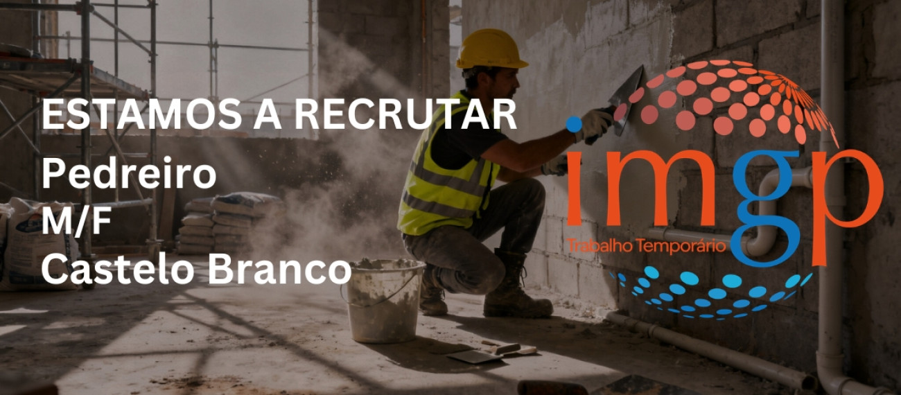 Pedreiros (M/F) — Castelo Branco