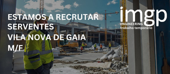 Servente (M/F) — Vila Nova de Gaia