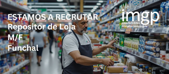Repositor de Loja (M/F) — Funchal, Ilha da Madeira
