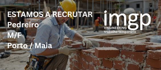 Pedreiros (M/F) — Porto / Maia