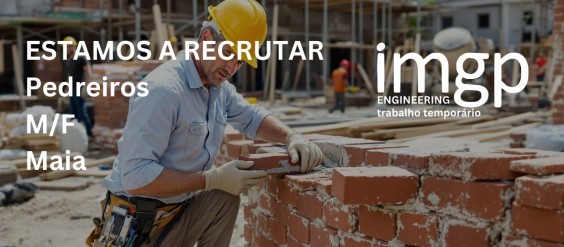 Pedreiros (M/F) — Maia