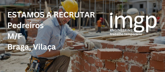 Pedreiros (M/F) — Vilaça, Braga
