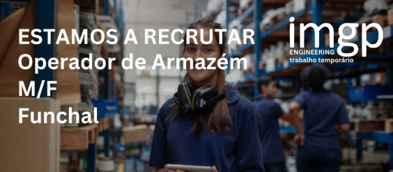 Operador de Armazém (M/F) — Funchal, Ilha da Madeira