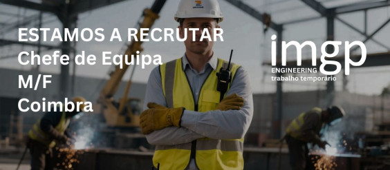 Chefe de Equipa (M/F) — Coimbra