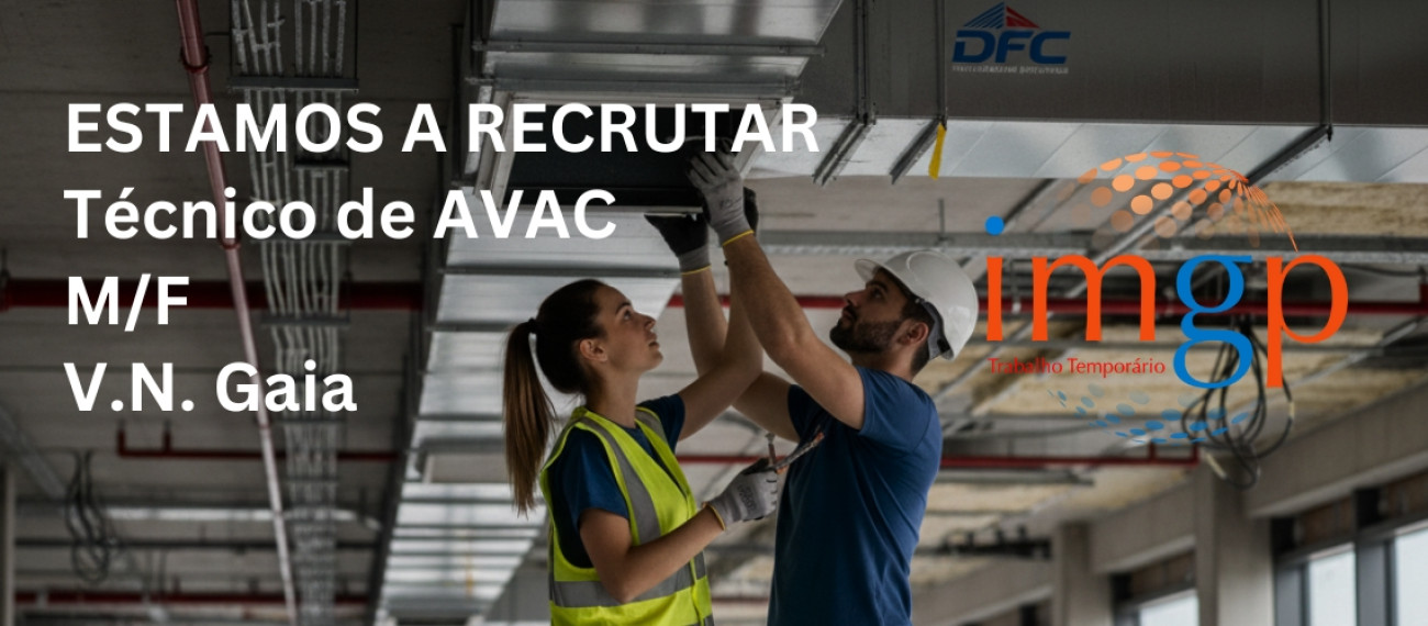 Técnico de AVAC (M/F) — Vila Nova de Gaia