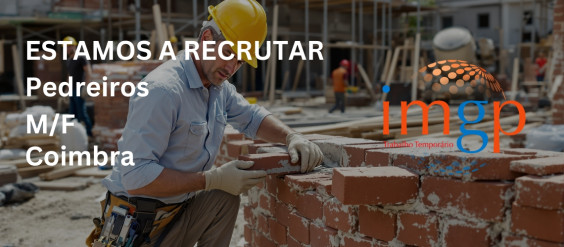 Pedreiros (m/f) &mdash; Coimbra