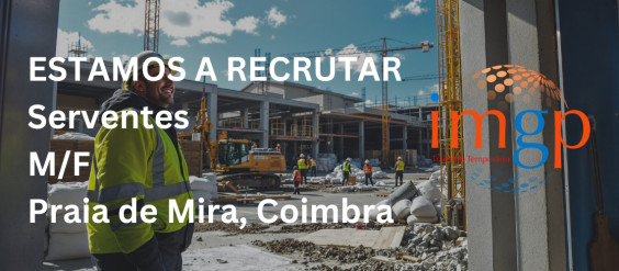 Serventes (m/f) &mdash; Coimbra