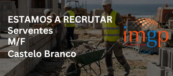 Serventes (M/F) &mdash; Castelo Branco