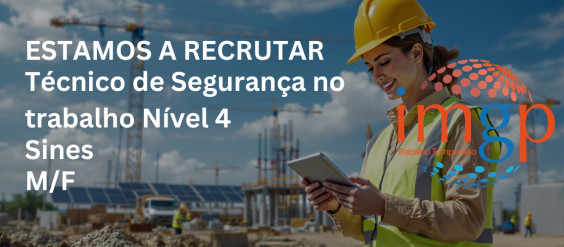 T&eacute;cnico de Seguran&ccedil;a no Trabalho N&iacute;vel 4 (M/F) &mdash; Sines