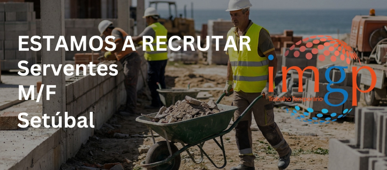 Serventes (m/f) — Setúbal (Entrada Imediata)