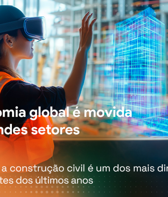 A economia global é movida por grandes setores