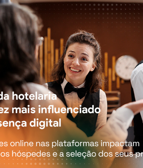 Influência digital no setor hoteleiro